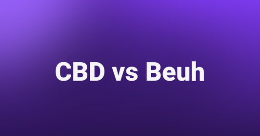 CBD vs Beuh