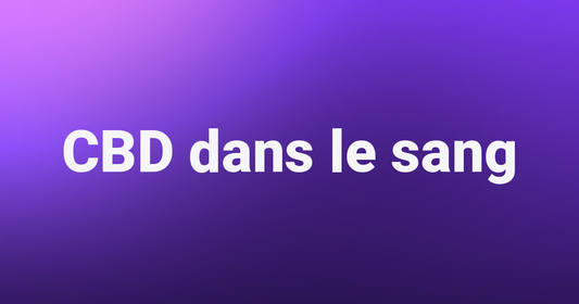 CBD dans le sang