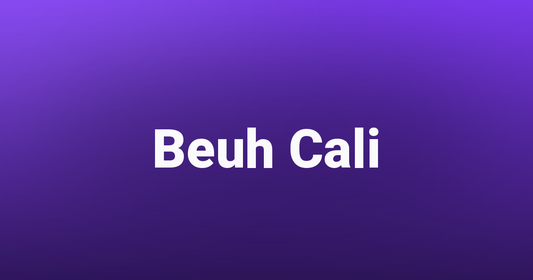 Beuh Cali - Tealer420